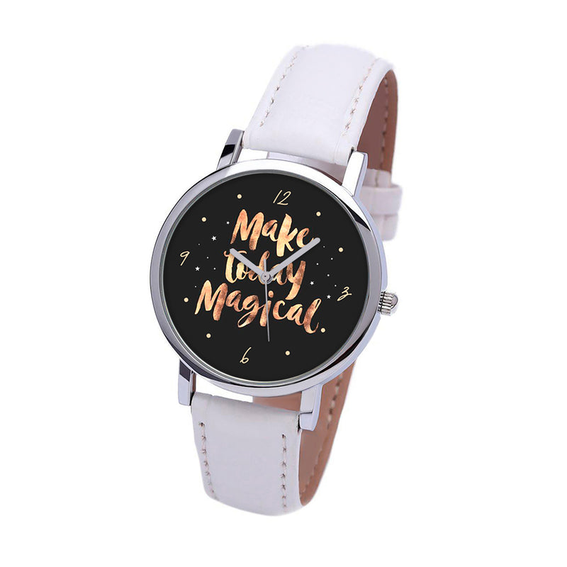 Make Today Magical Watch